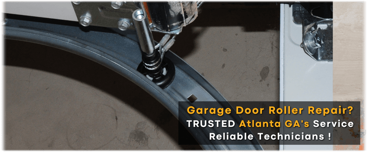 Garage Door Roller Repair Atlanta GA